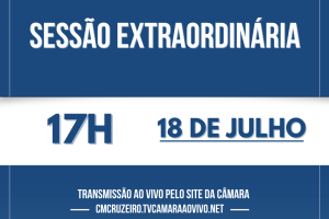 Sessão Extraordinária - 18/07/2025