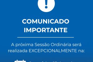Comunicado - Sessão Ordinária